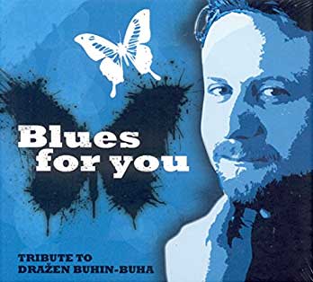 CD “BLUES FOR YOU” – TRIBUTE TO DRAŽEN